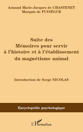 Emprunter Suite des Mémoires pour servir à l'histoire et à l'établissement du magnétisme animal (1785) livre