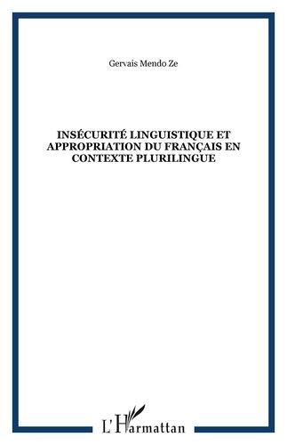 Emprunter Insécurité linguistique et appropriation du français en contexte plurilingue livre