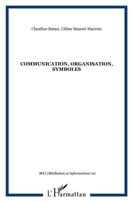 Emprunter MEI N° 29 : Communication, organisation, symboles livre