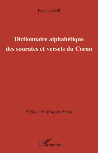 Emprunter Dictionnaire alphabétique des sourates et versets du Coran livre