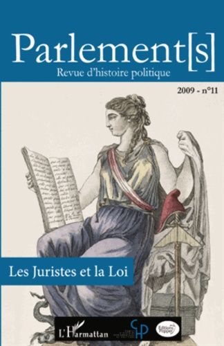 Emprunter Parlements N° 11/2009 : Les juristes et la Loi livre