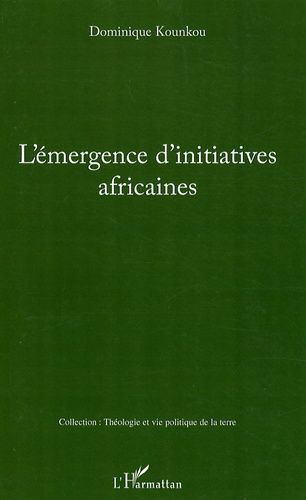 Emprunter L'émergence d'initiatives africaines livre