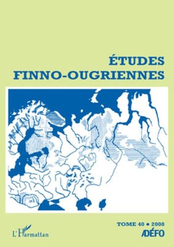 Emprunter Etudes finno-ougriennes N° 40/2008 livre