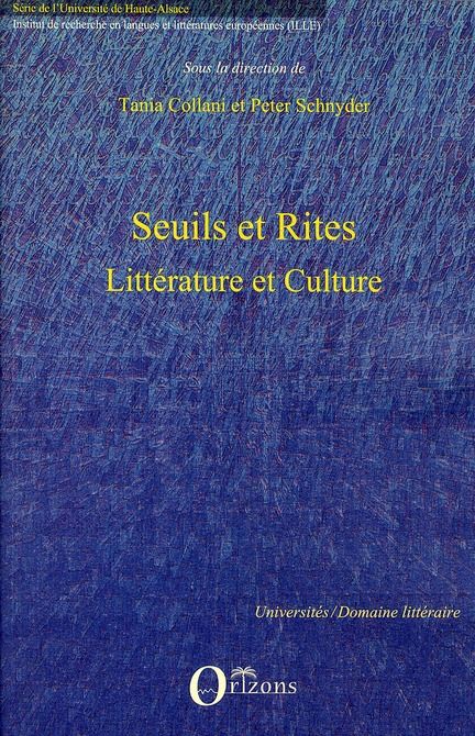 Emprunter Seuils et rites. Littérature et culture livre