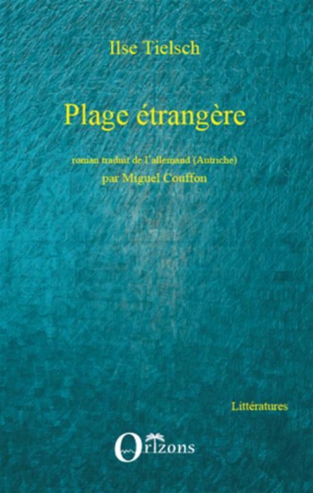 Emprunter Plage étrangère. Roman livre