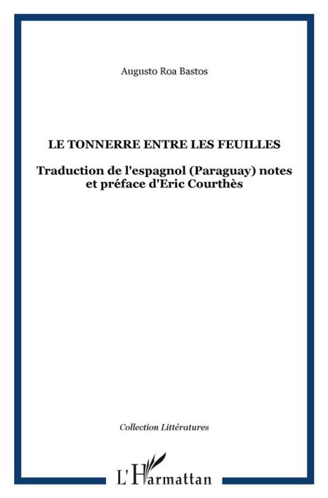 Emprunter Le tonnerre entre les feuilles livre