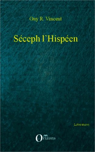 Emprunter Séceph l'hispéen livre