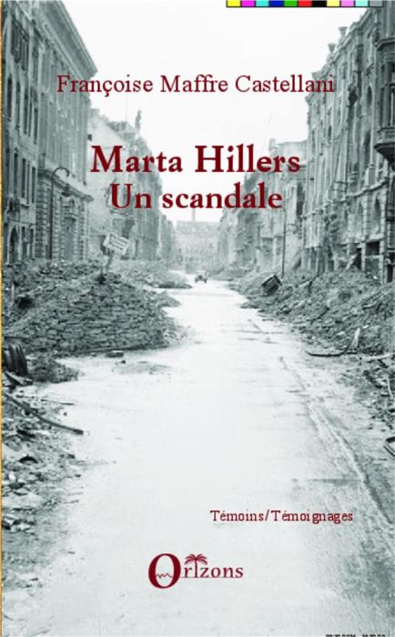 Emprunter Marta Hillers. Un scandale livre