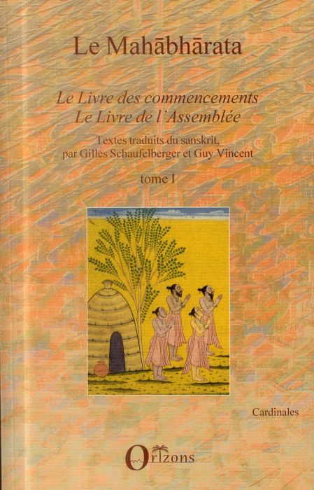 Emprunter Le Mahâbhârata. Tome 1, Le Livre des commencements, Le Livre de l'Assemblée livre