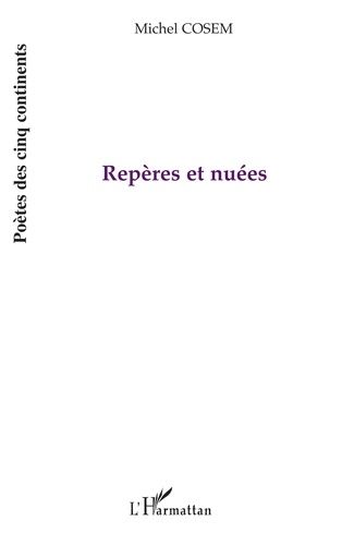 Emprunter Repères et nuées livre