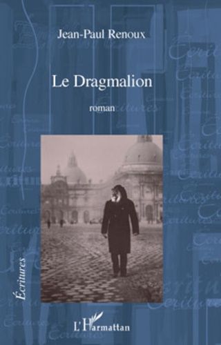 Emprunter Le Dragmalion livre