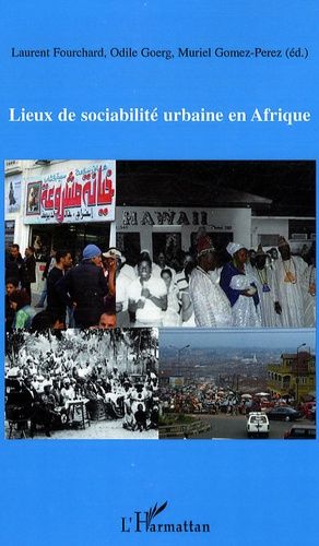 Emprunter Lieux de sociabilite urbaine en Afrique livre