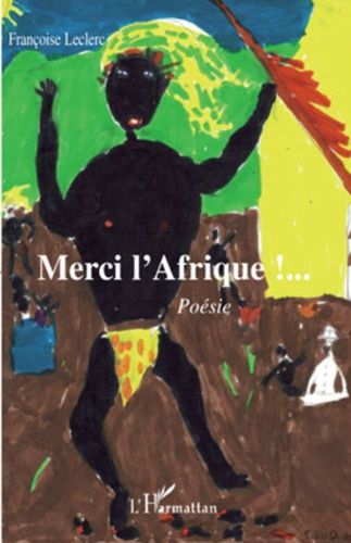 Emprunter Merci l'Afrique !... Poésie livre