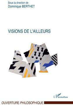 Emprunter Visions de l'ailleurs livre