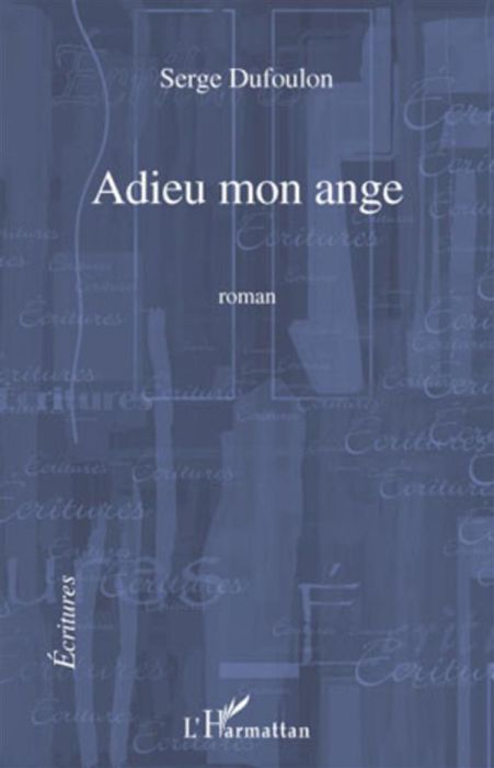 Emprunter Adieu mon ange livre