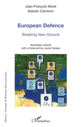 Emprunter European Defence. Breaking New Ground livre