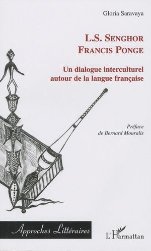 Emprunter Un dialogue interculturel. Senghor - Francis Ponge autour de la langue française livre