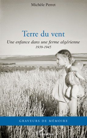 Emprunter Terre du vent. Une enfance dans une ferme algérienne (1939-1945) livre