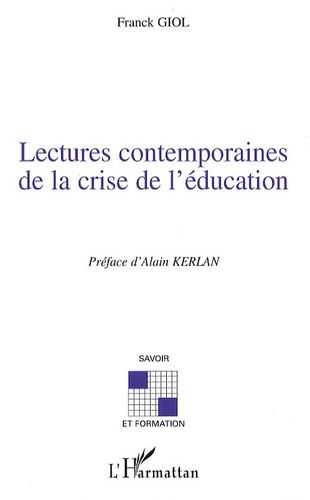 Emprunter Lectures contemporaines de la crise de l'éducation livre