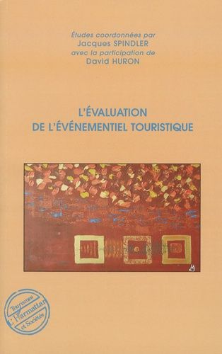 Emprunter L'évaluation de l'événementiel touristique livre