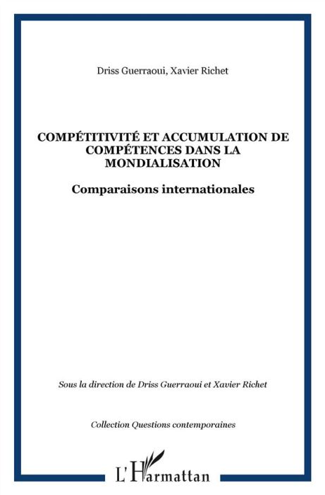 Emprunter Compétitivité et accumulation de compétences dans la mondialisation. Comparaisons internationales livre