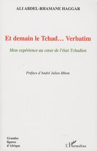 Emprunter Et demain le Tchad... Verbatim livre