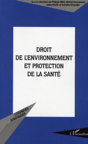 Emprunter Droit de l'environnement et protection de la santé livre