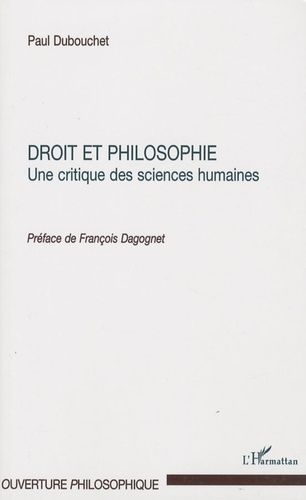 Emprunter Droit et philosophie. Une critique des sciences humaines livre