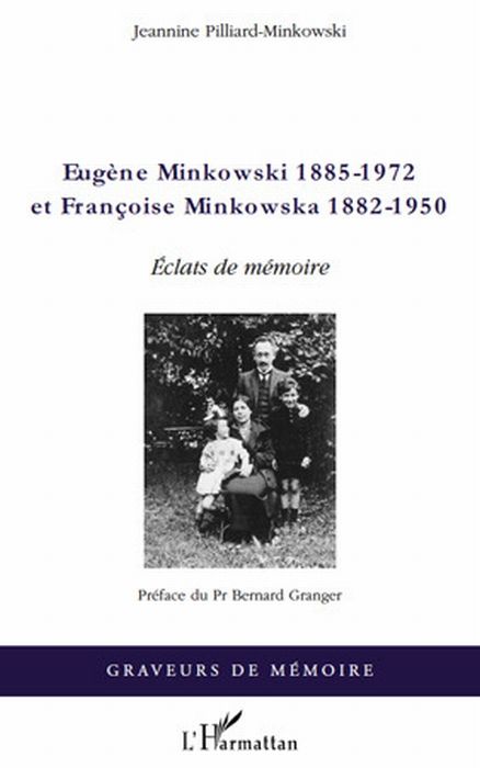 Emprunter Eugène Minkowski 1885-1972 et Françoise Minkowska 1882-1950. Eclats de mémoire livre