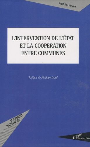 Emprunter L'intervention de l'Etat et la coopération entre communes livre