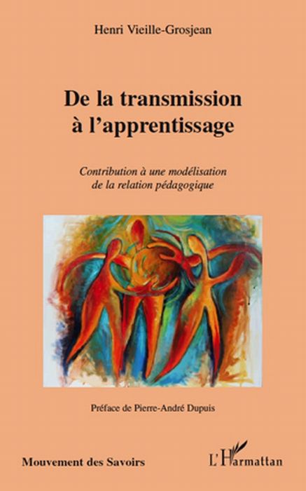 Emprunter De la transmission à l'apprentissage. Contribution à une modélisation de la relation pédagogique livre