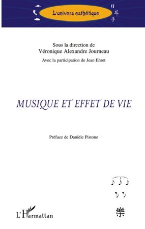 Emprunter Musique et effet de vie livre