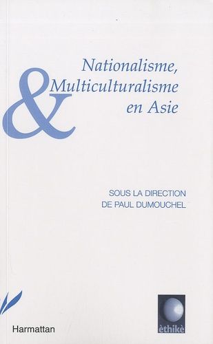 Emprunter NATIONALISME MULTICULTURALISME EN ASIE livre