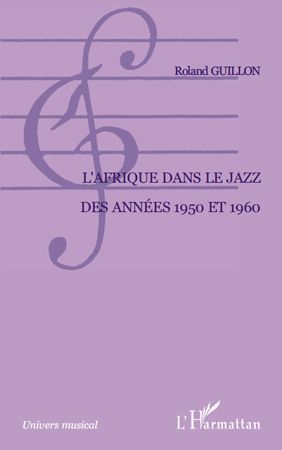 Emprunter L'Afrique dans le jazz des années 1950 et 1960 livre