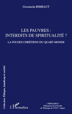 Emprunter Les pauvres : interdits de spiritualité ? La foi des chrétiens du quart monde livre