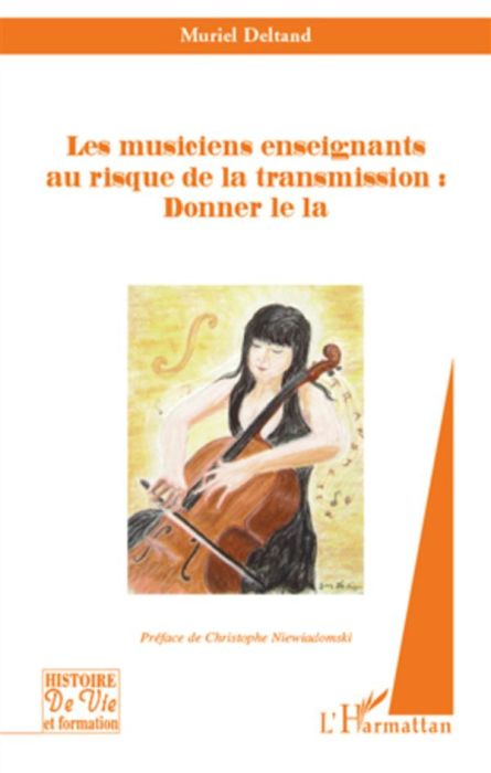 Emprunter Les musiciens enseignants au risque de la transmission : Donner le la livre