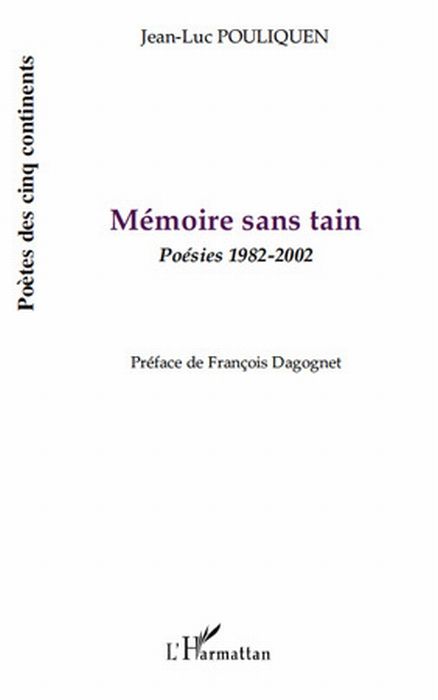 Emprunter Mémoire sans tain. Poésies 1982-2002 livre