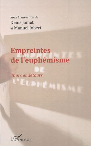 Emprunter Empreintes de l'euphémisme. Tours et détours livre