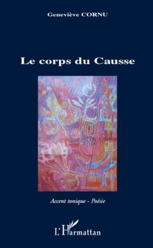 Emprunter Le corps du Causse livre