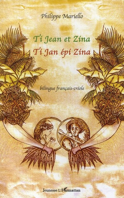 Emprunter Ti Jean et Zina. Edition bilingue français-créole livre