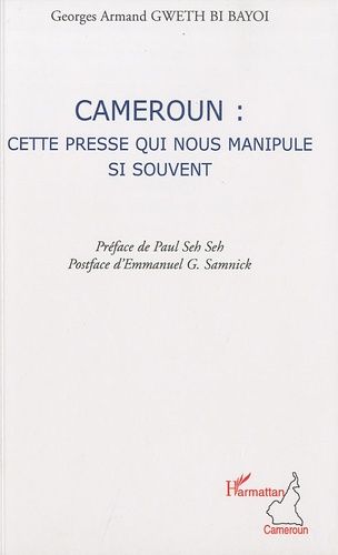 Emprunter Cameroun : cette presse qui nous manipule si souvent livre