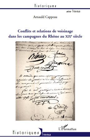 Emprunter Conflits et relations de voisinage dans les campagnes du Rhône au XIXe siècle livre