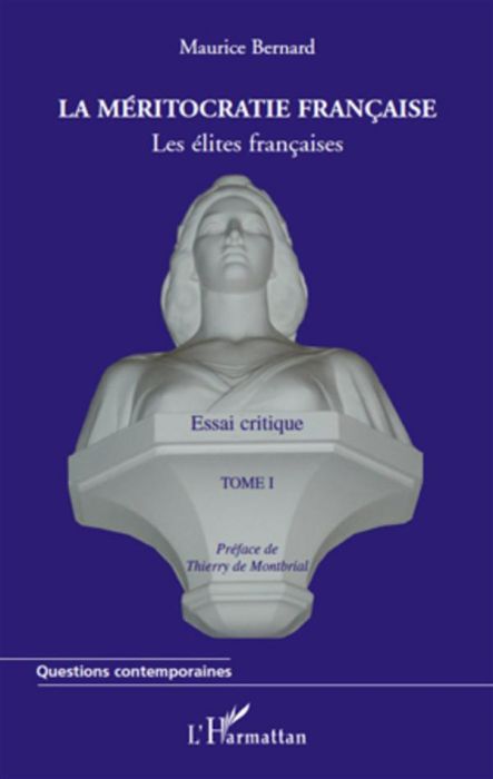 Emprunter La méritocratie française. Les élites francaise tome 1 livre