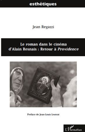 Emprunter Le roman dans le cinéma d'Alain Resnais : retour à Providence livre