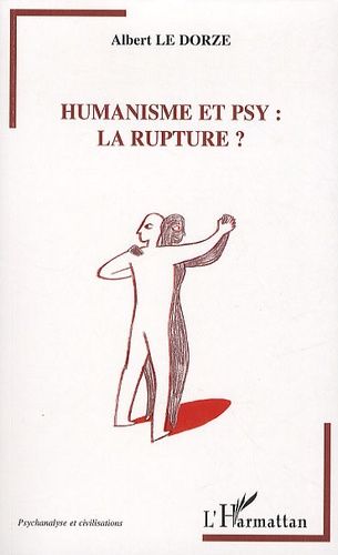 Emprunter Humanisme et psy : la rupture ? livre