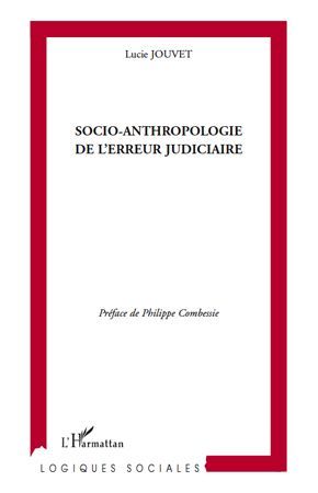 Emprunter Socio-anthropologie de l'erreur judiciaire livre