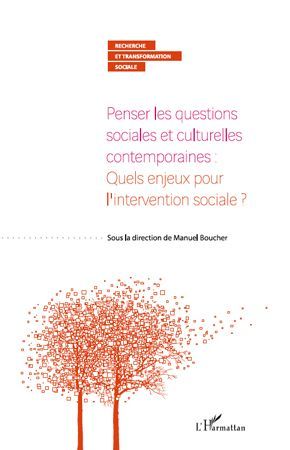 Emprunter Penser les questions sociales et culturelles contemporaines : Quels enjeux pour l'intervention socia livre