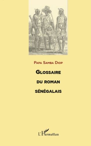 Emprunter Glossaire du roman sénégalais livre