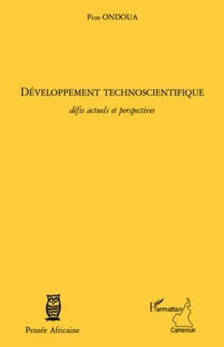 Emprunter Développement technoscientifique. Défis actuels et perspectives livre