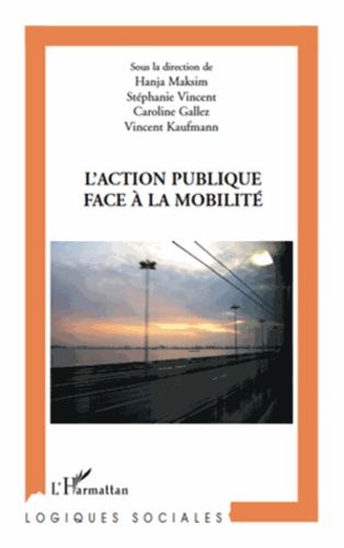 Emprunter L'action publique face a la mobilité livre